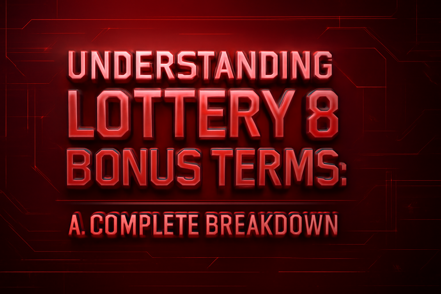 An informative graphic illustrating the key terms and features of Lottery 8.