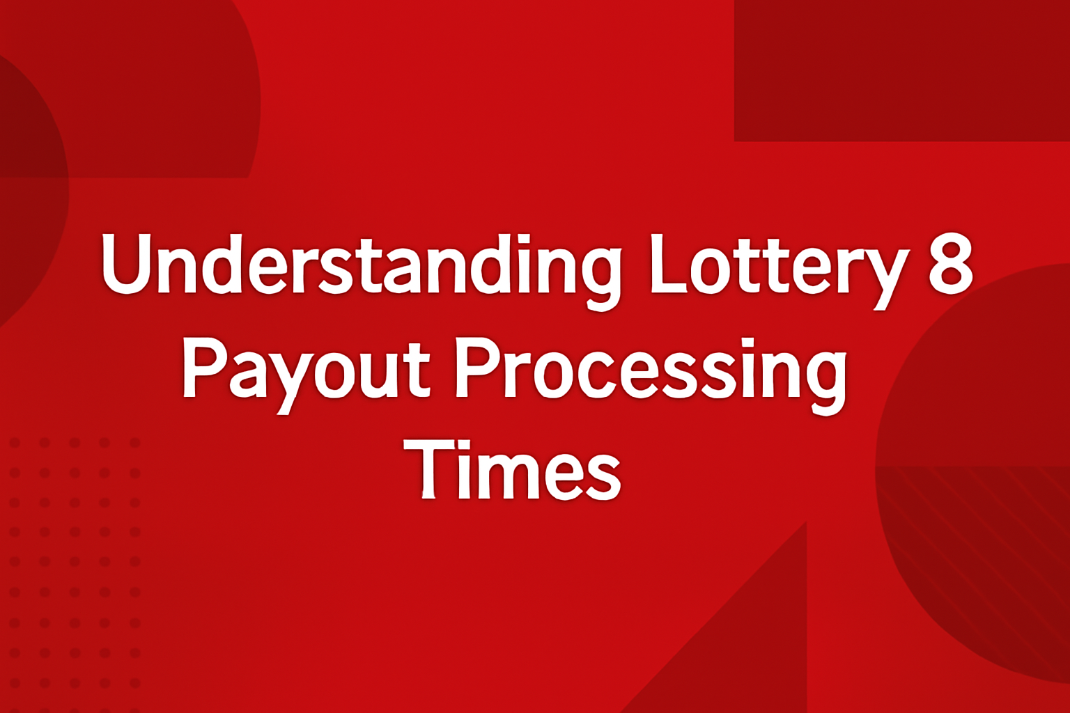 An informational scene depicting reliable access to Lottery 8, featuring the text 'Lottery 8'.